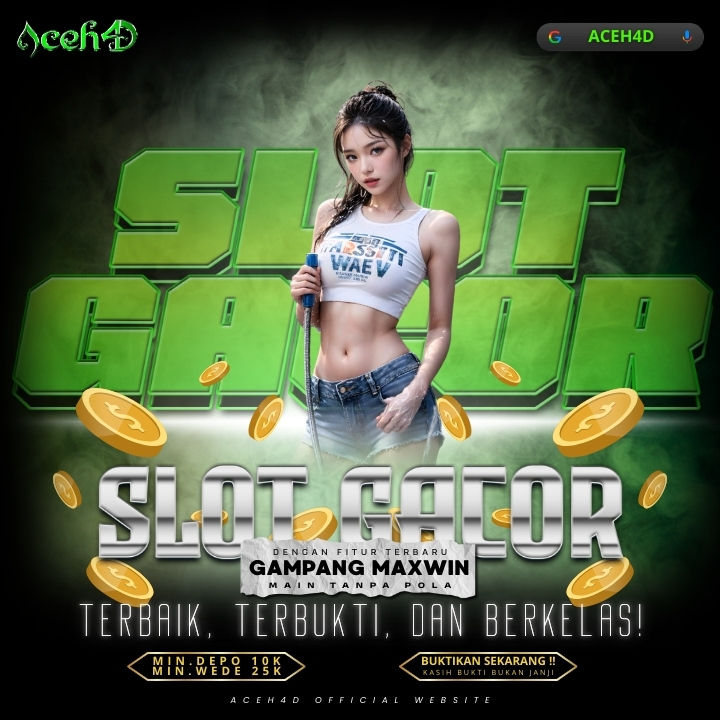 ACEH4D Situs Slot Toto Hari Ini Dengan Slot Gacor Terlengkap