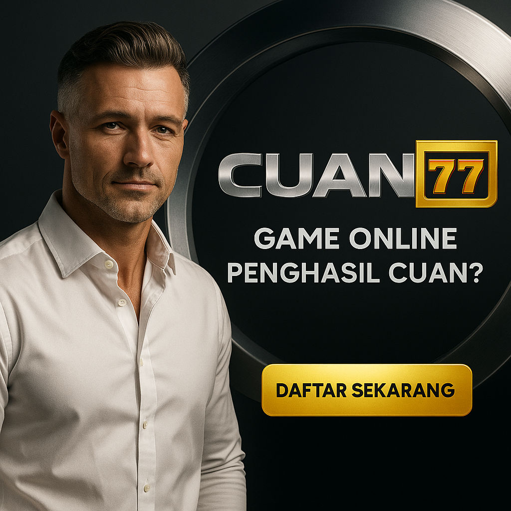 CUAN77: Fenomena Game Online Penghasil Cuan yang Semakin Diperbincangkan