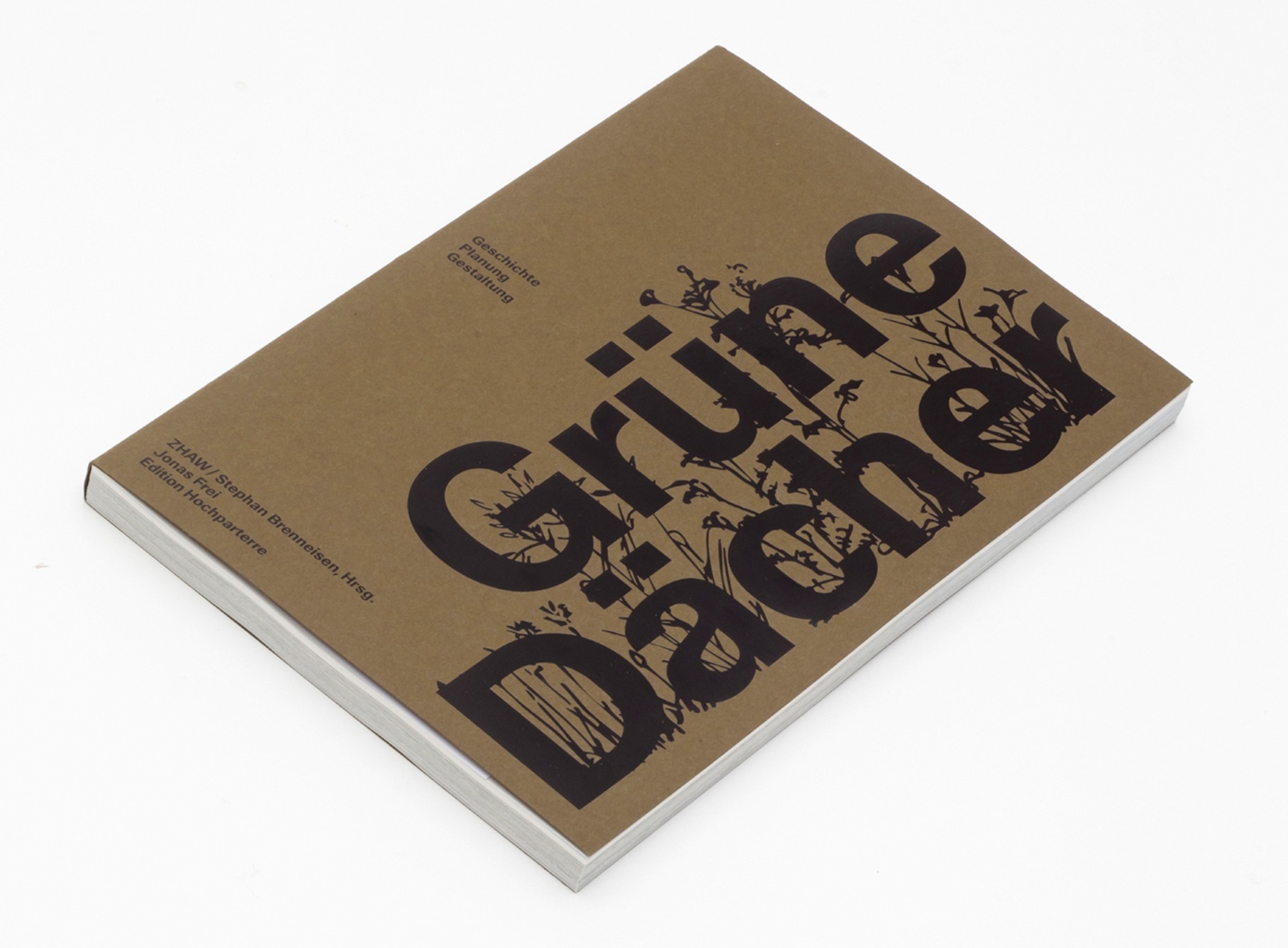 Mit dem DAM Architectural Book Award 2025 ausgzeichnet: «Grüne Dächer» von Stephan Brenneisen und Jonas Frei von der ZHAW (Foto: Uwe Dettmar)