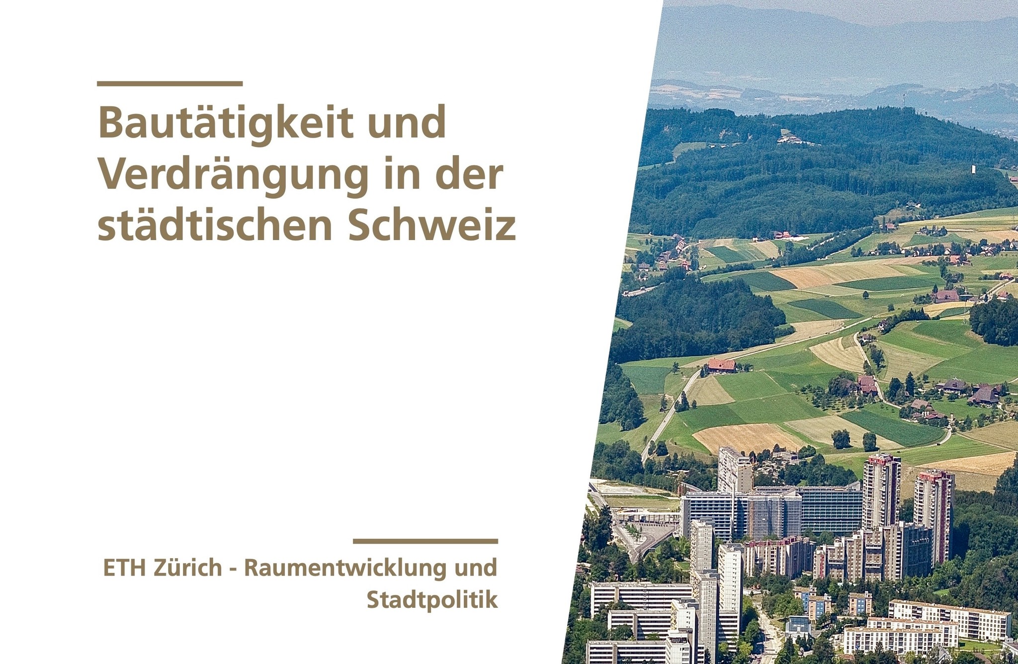 Die Studie wurde am Institut SPUR unter Leitung von David Kaufmann durchgeführt.
