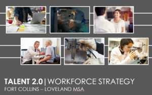 Talent 2.0 Report - Fort Collins workforce