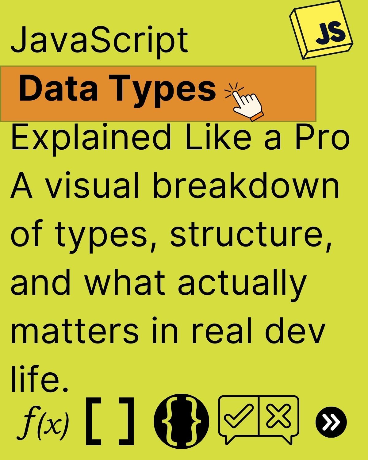 JavaScript Data Types — Explained Like a Pro — slide 1/7