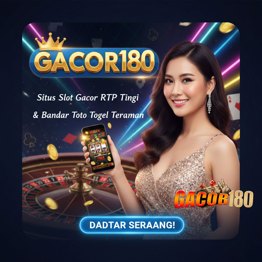 Galeri foto GACOR180 - Situs Slot Gacor RTP Tinggi & Bandar Toto Togel Teraman di Jakarta