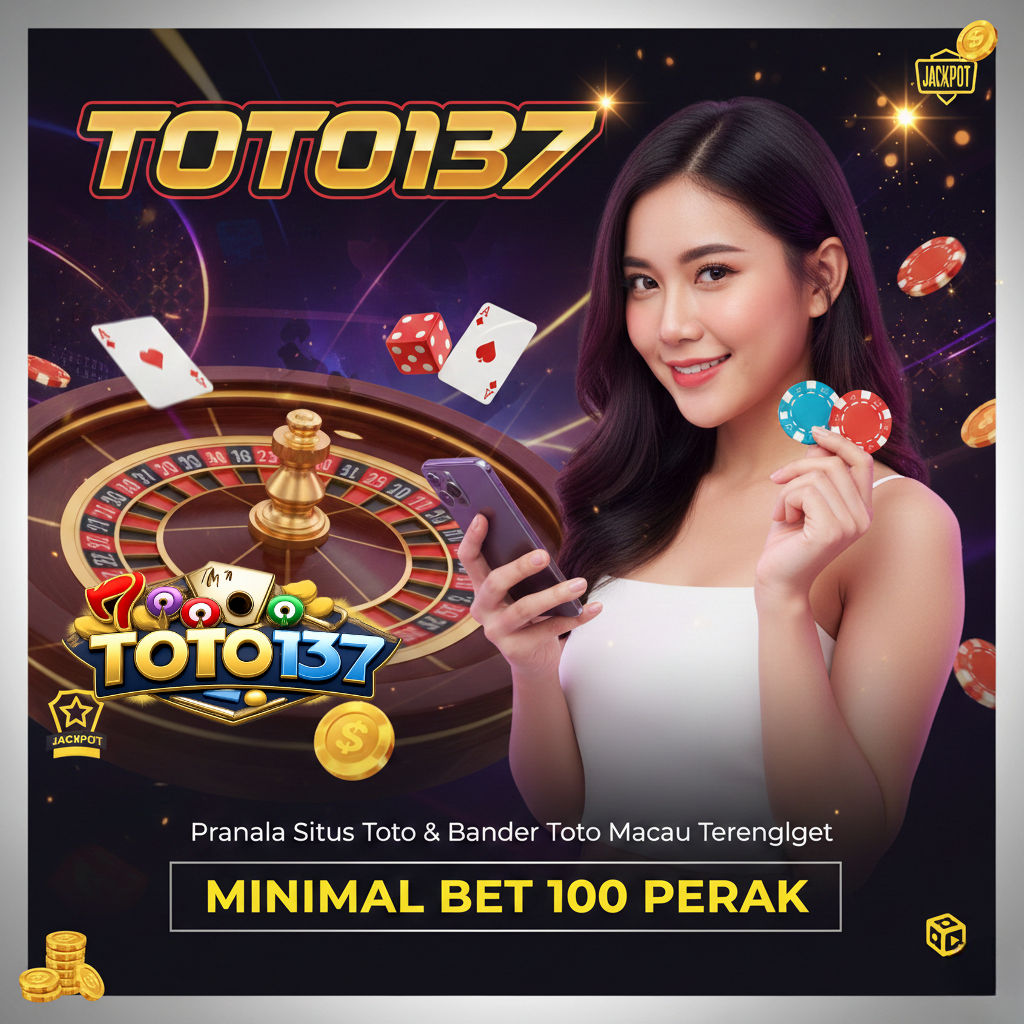 TOTO137 > Pranala Situs Toto & Bandar Toto Macau Terlengkap Minimal Bet 100 Perak