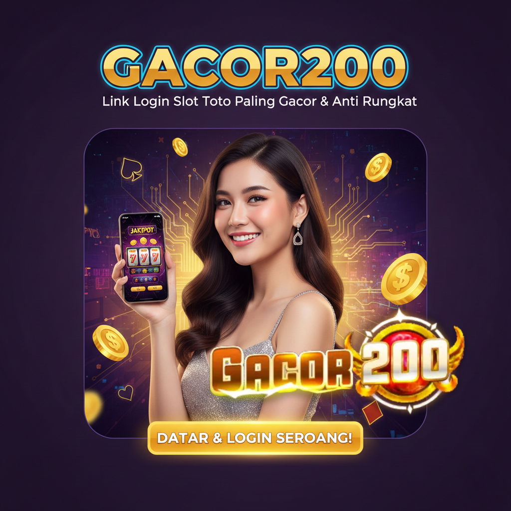 GACOR200 > Link Login Slot Toto Paling Gacor & Anti Rungkat