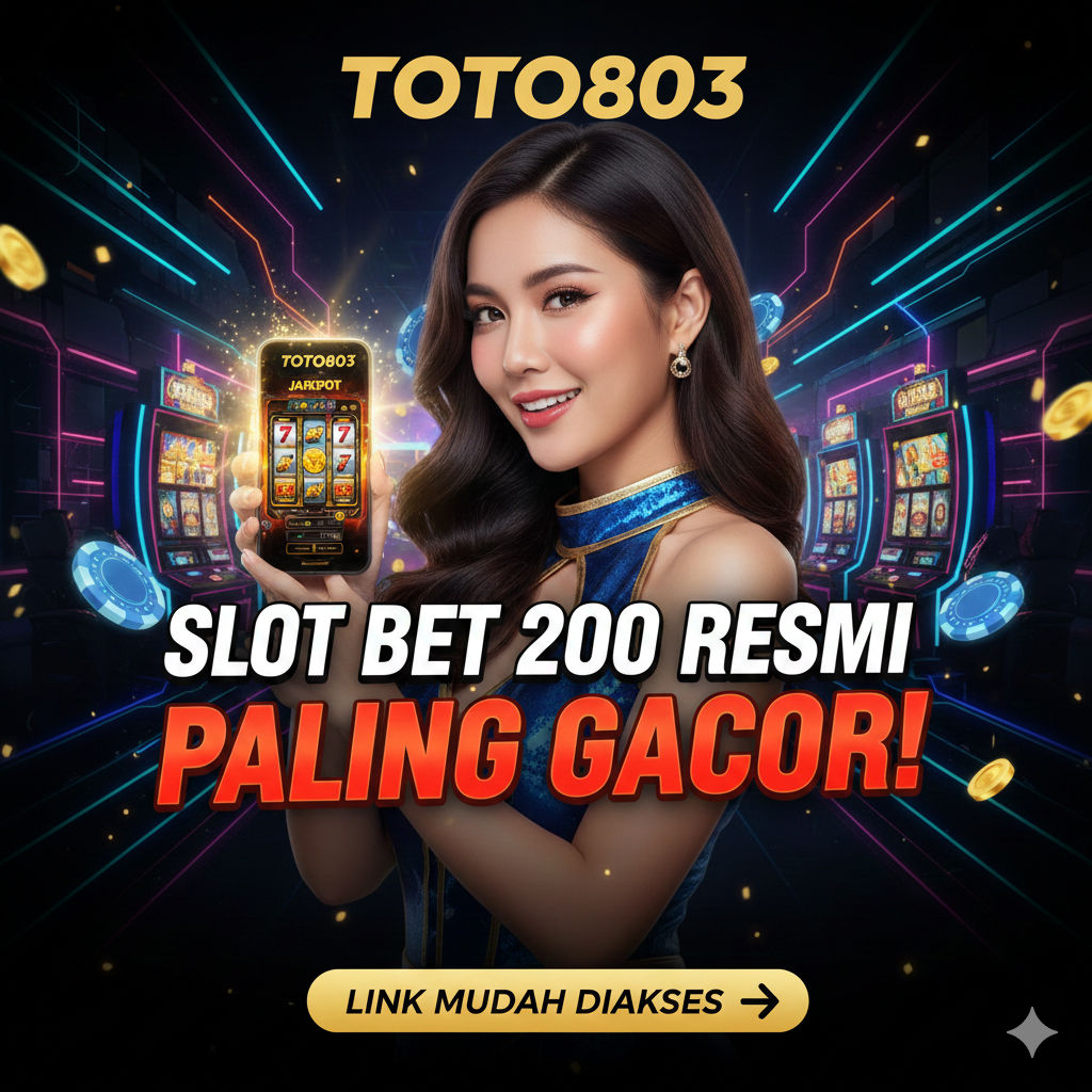 TOTO803 : Slot Bet 200 Resmi Paling Gacor | Link Mudah Diakses