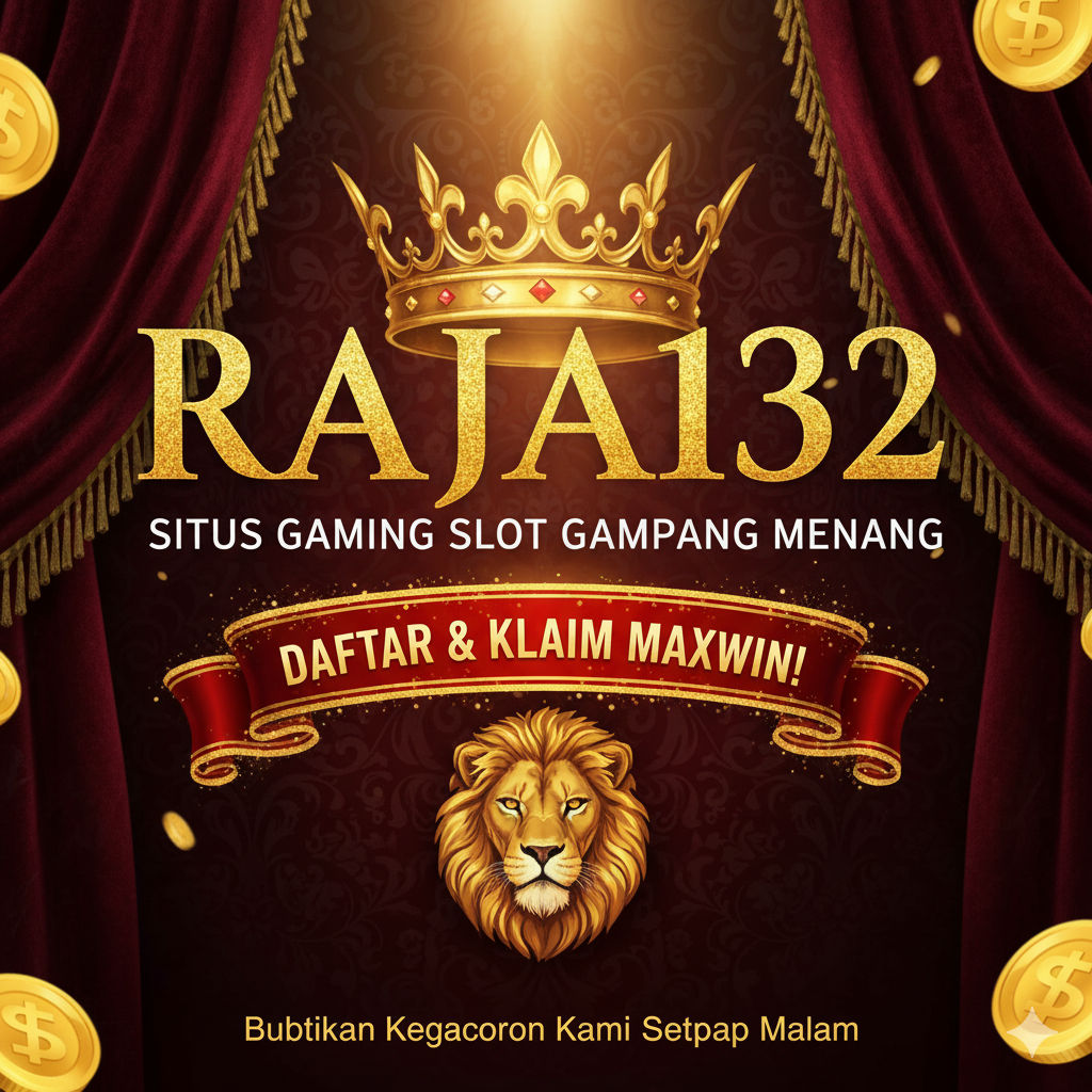RAJA132 - Link Situs Gaming Slot Online Gampang Menang Malam Ini