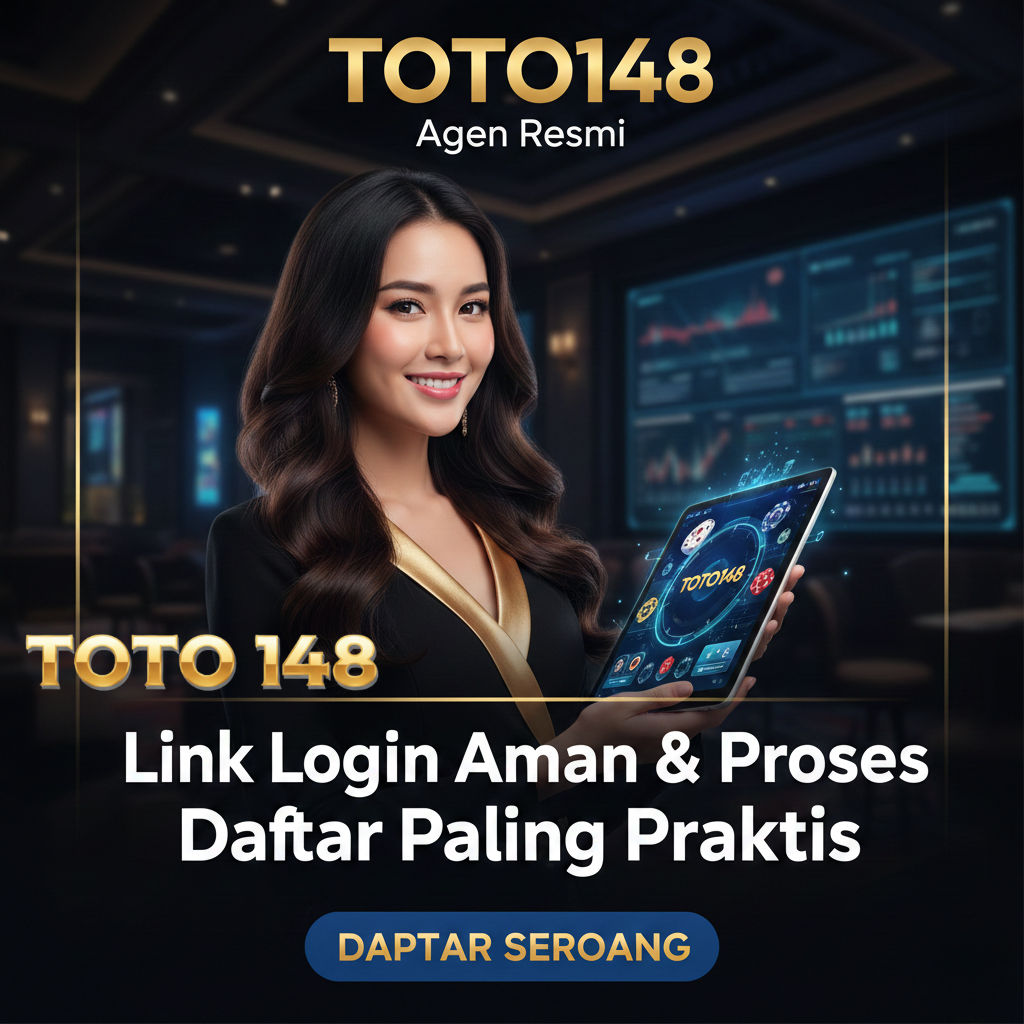 TOTO148 : Agen Resmi Link Login Aman & Proses Daftar Paling Praktis