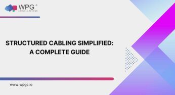 Structured Cabling Simplified: Your Ultimate Installation Guide