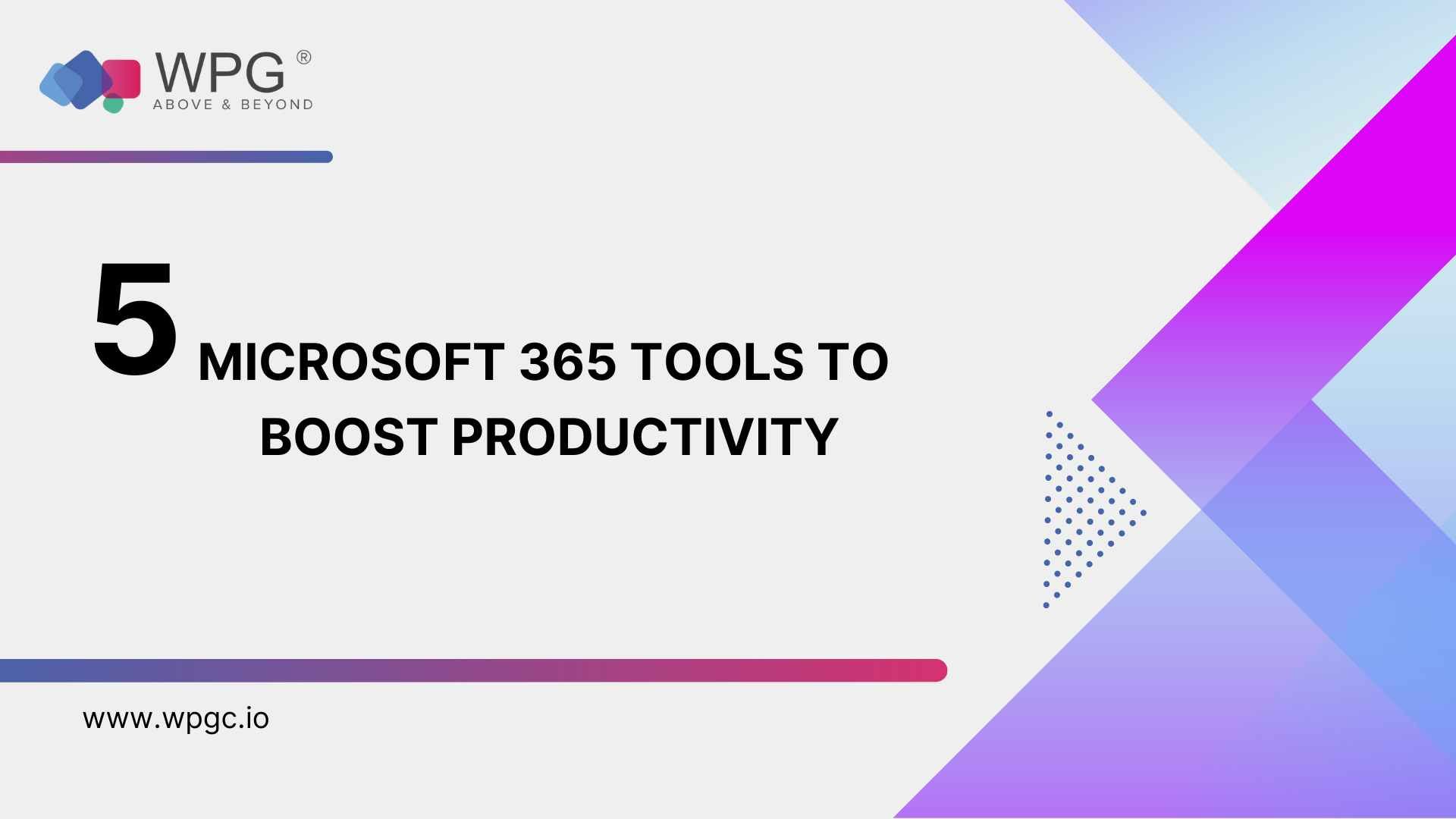 5 Underused Microsoft 365 Tools To Boost Productivity Wpg Consulting 5 Underused Microsoft 365 Tools To Boost Productivity Wpg Consulting