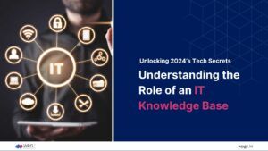 What is an IT Knowledge Base? Unlocking 2024’s Tech Secrets