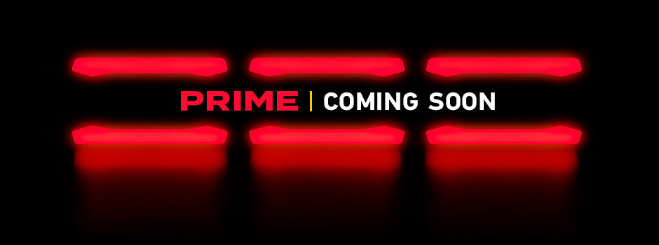 DuraLED PRIME is Coming