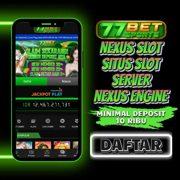 Nexus Slot Situs Slot Gacor Hari Ini, Slot Nexus Engine Deposit 5000