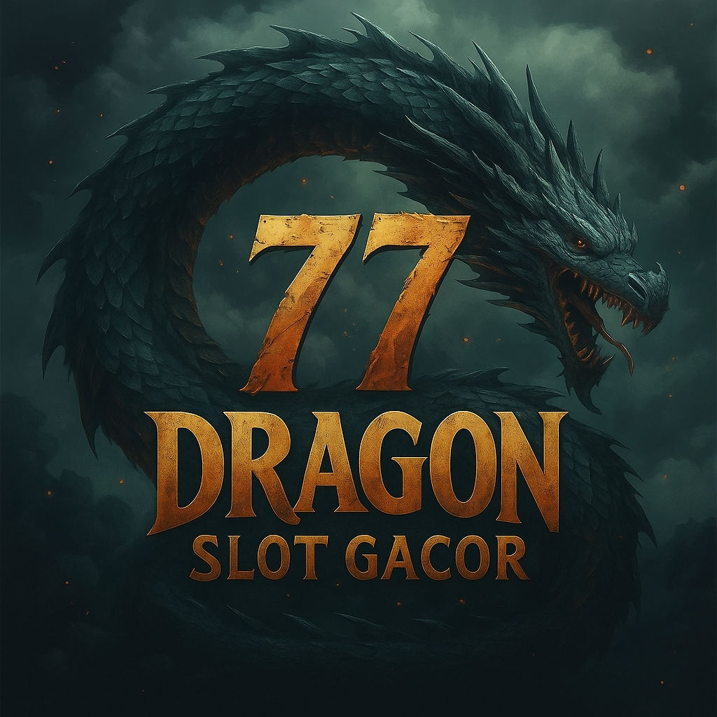 77DRAGON: Slot Gacor Hari Ini RTP Live Tertinggi di 77DRAGON