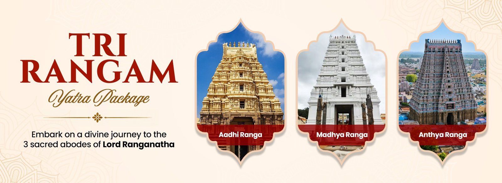 Tri Rangam Yatra