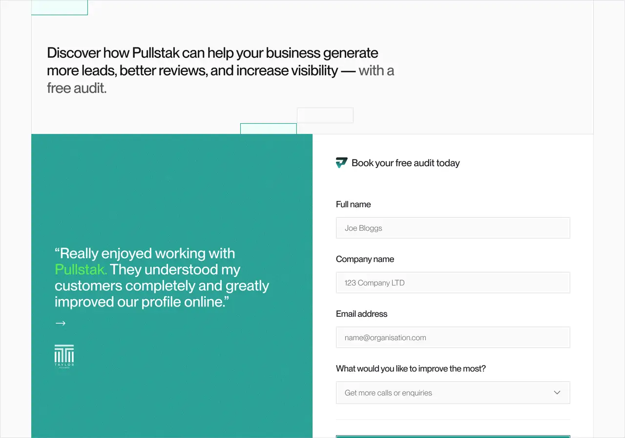 Pullstak booking page design featuring a white background, title in black and grey, a booking form with a two column layout, left side featuring a testimonial with green background and white text and company logo, right side featuring the booking form with information fields, and a green submit button