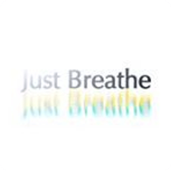 Just Breathe