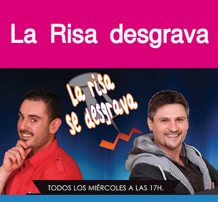La Risa desgrava