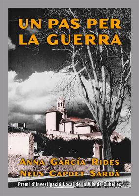 LA GUERRA CIVIL A CUBELLES
