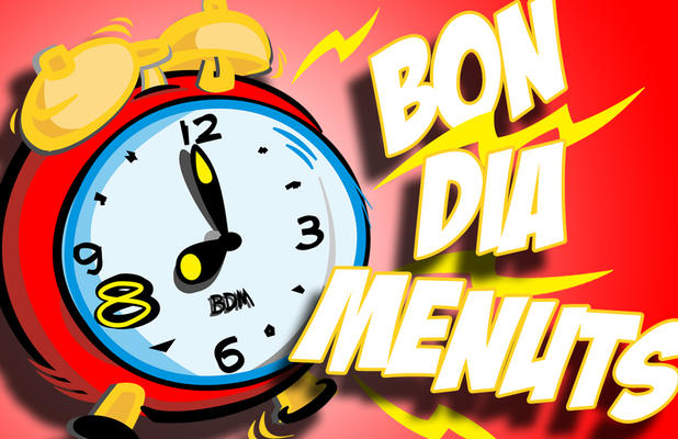 Bon dia, menuts