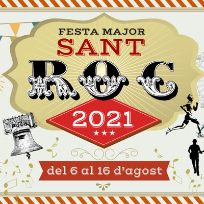 Festa Major de Sant Roc 2021