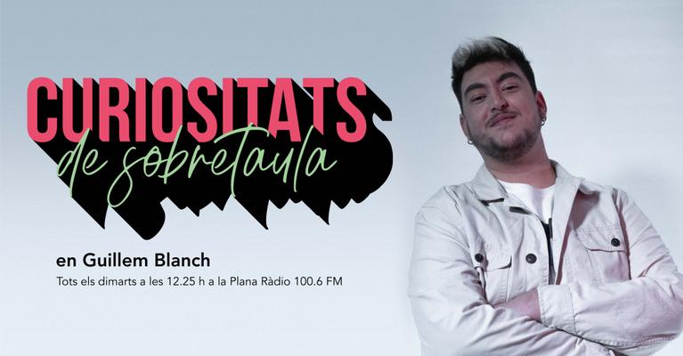 Curiositats de sobretaula