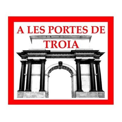 A les portes de Troia