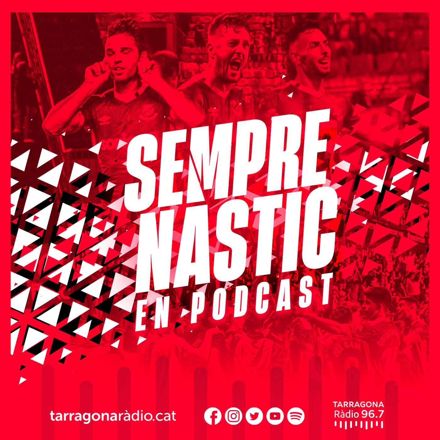 Sempre Nàstic - Podcast - Tarragona Ràdio