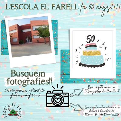 L'Escola el Farell fa 50 anys. Dijous a les 10:15