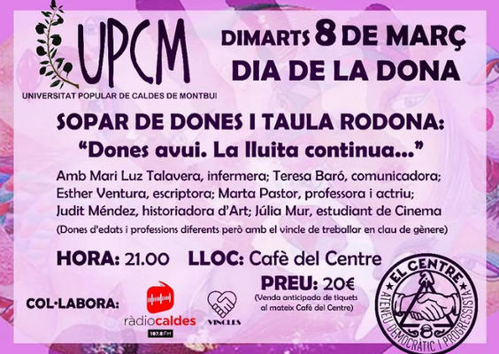 Taula Rodona 8 de març 2022 "Dones avui. La lluita continua..."
