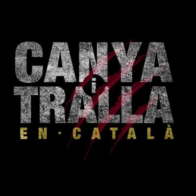 Canya i Tralla