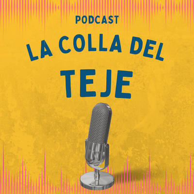La Colla del Teje