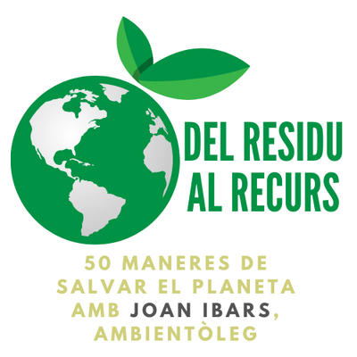 Del Residu al Recurs