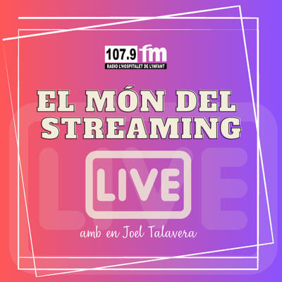 Secció - El món del streaming