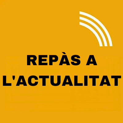 Repàs de l'actualitat