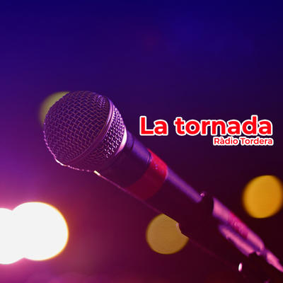 La tornada