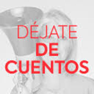 Déjate de Cuentos con Mónica Radován Pineda