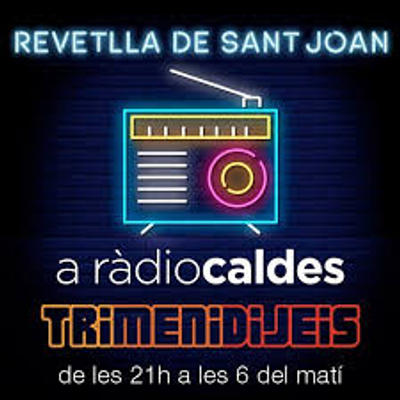 Especial Revetlla de Sant Joan