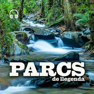 Parcs de llegenda