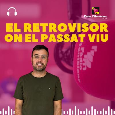 El retrovisor. On el passat viu
