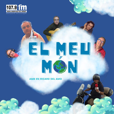 Secció - El meu món amb en Ricard del Amo