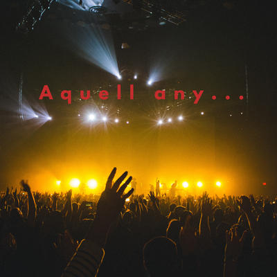 Aquell any