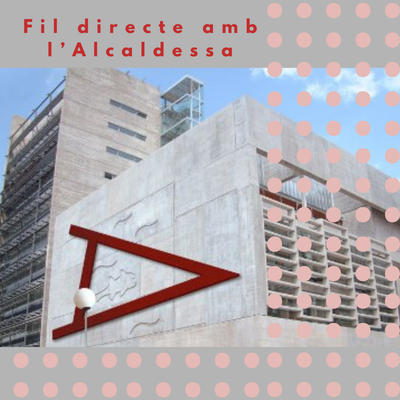 Fil directe amb l'alcaldessa