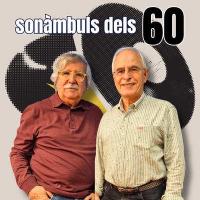 Sonàmbuls dels 60