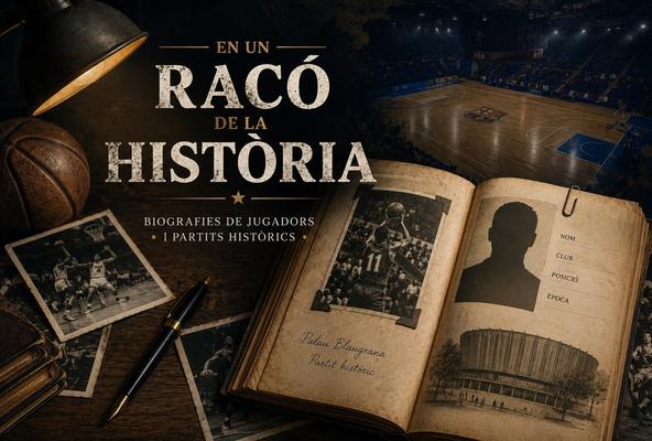 Secció. Racó de la història (Eurolliga)