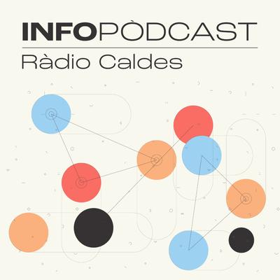 Infopòdcast Ràdio Caldes