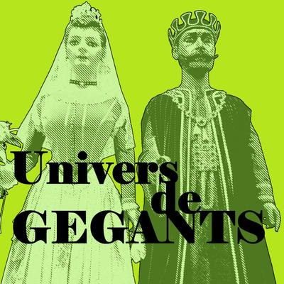 Univers de Gegants