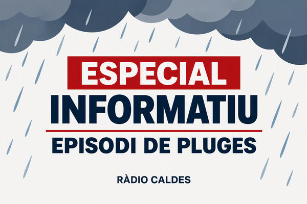 Especial Informatiu Episodi de pluges