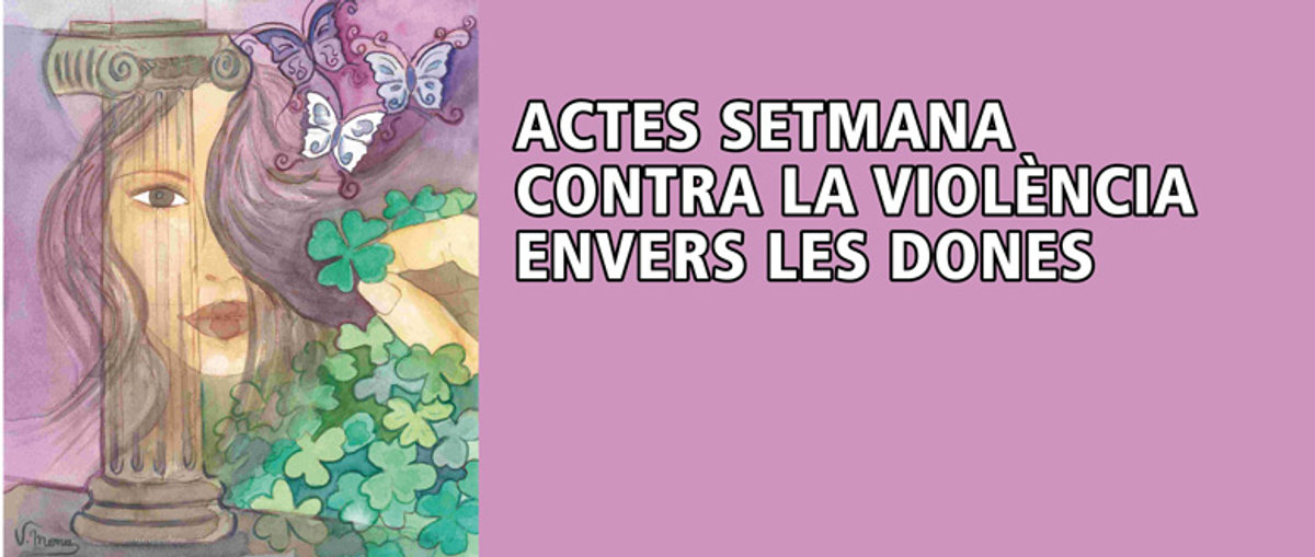 Malgrat obre demà els actes contra la violència envers les dones