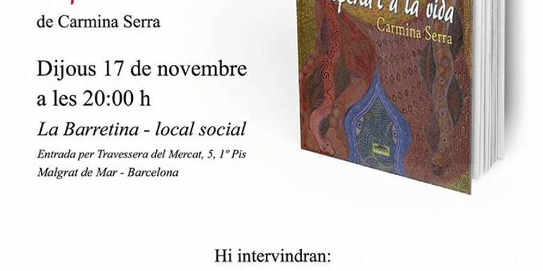 Carmina Serra presentarà el seu llibre avui a La Barretina